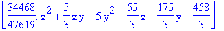 [34468/47619, x^2+5/3*x*y+5*y^2-55/3*x-175/3*y+458/3]